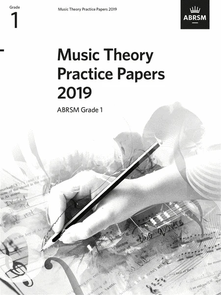 ABRSM Music Theory Practice Papers Gr. 1 - 2019