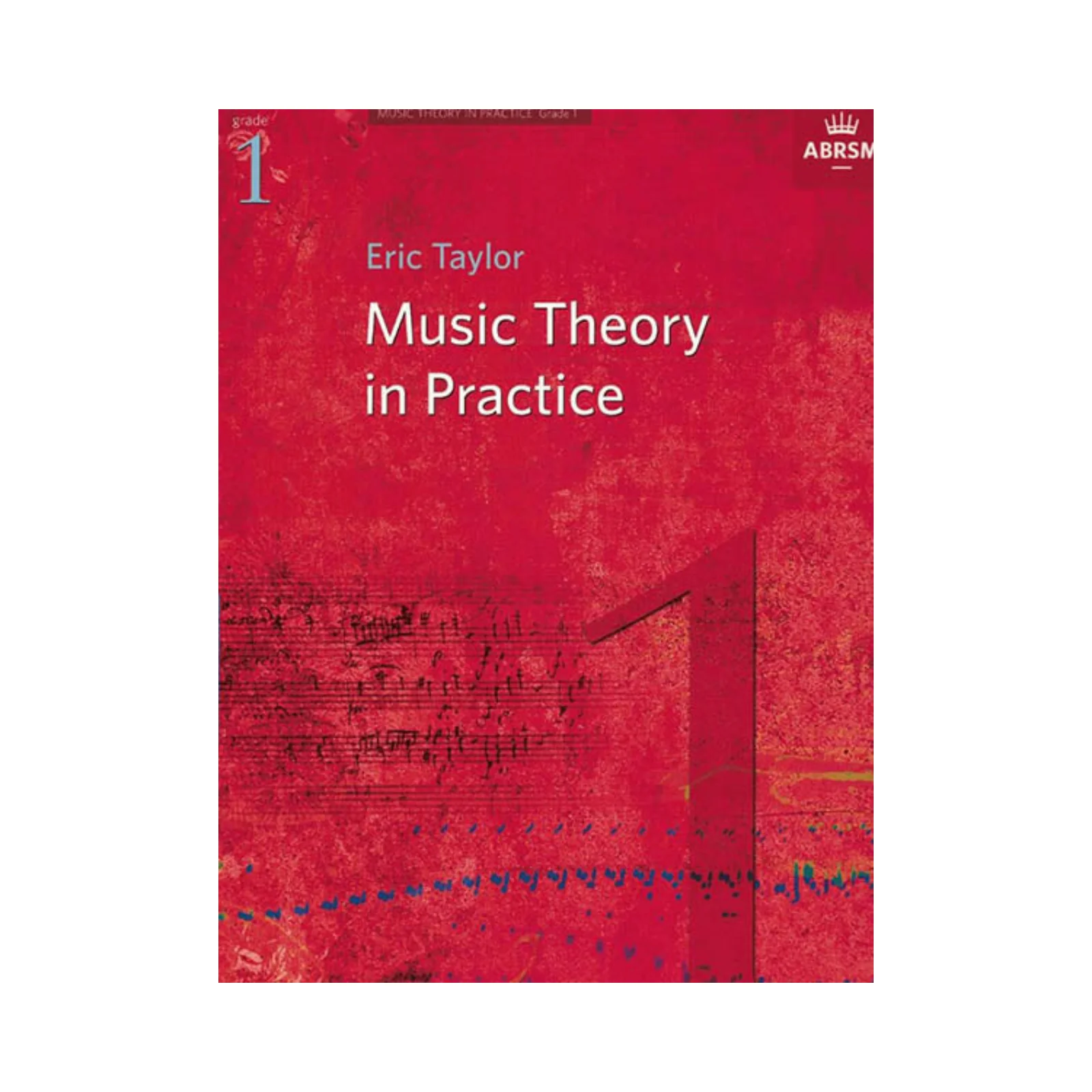 ABRSM Music Theory in Practice Grade 1
