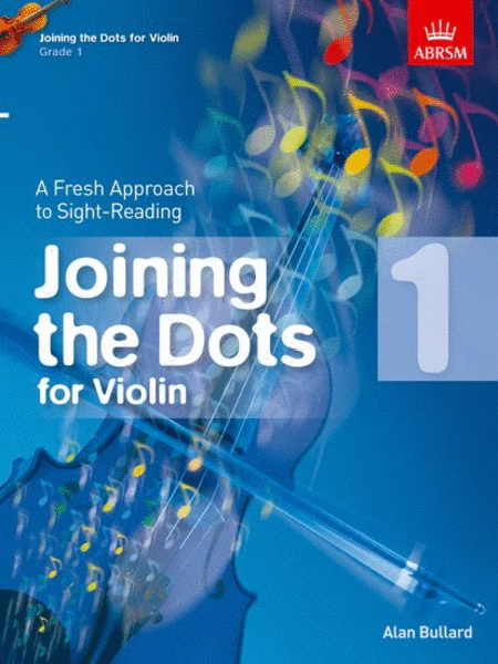 ABRSM Violin Joining the Dots Gr. 1