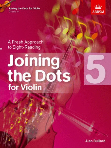 ABRSM Violin Joining the Dots Gr. 5